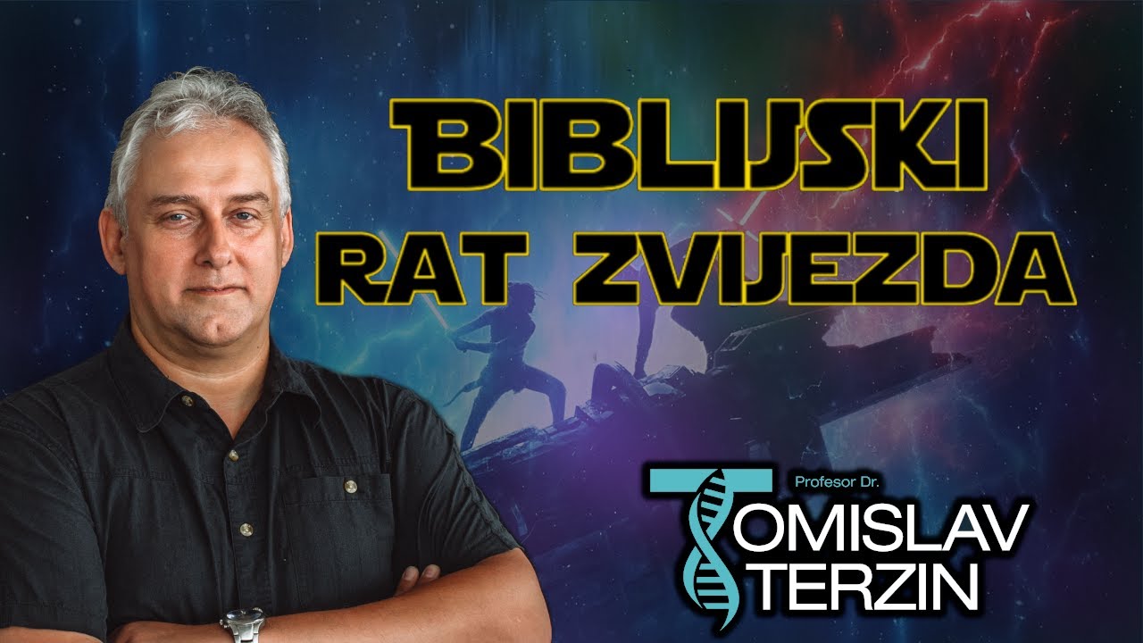 Tomislav Terzin - BIBLIJSKI RAT ZVIJEZDA