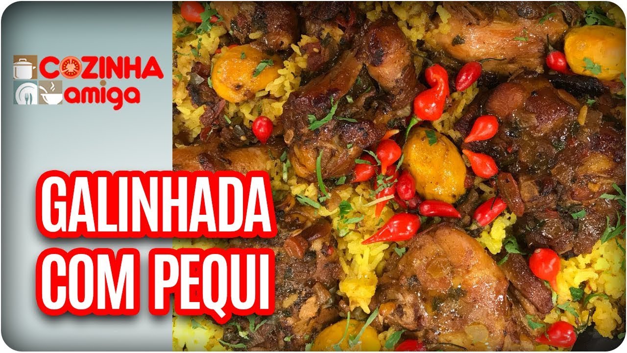 Galinhada com Pequi - Patricia Gonçalves | Cozinha Amiga (25/10/17)