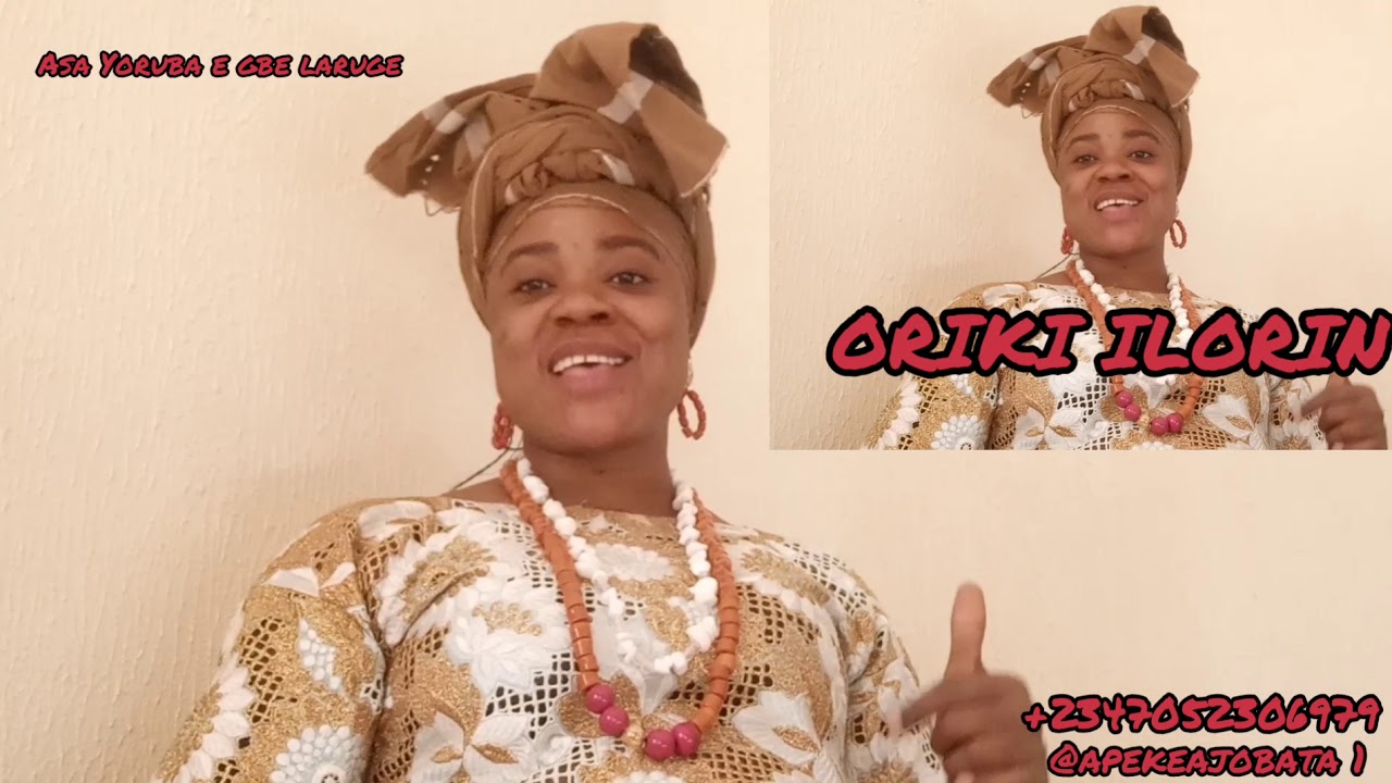 ORIKI ILORIN AFONJA