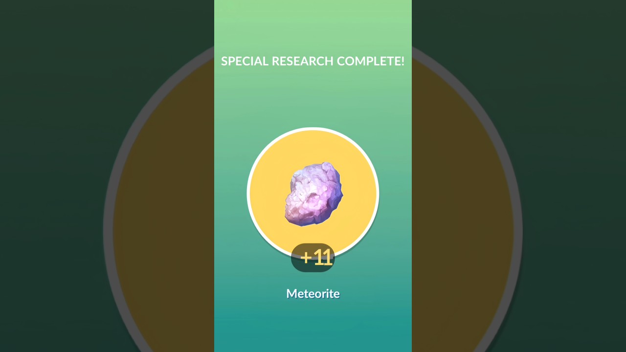 🥳 Free Free Free special research got me free meteorite.....😯 pokemon go