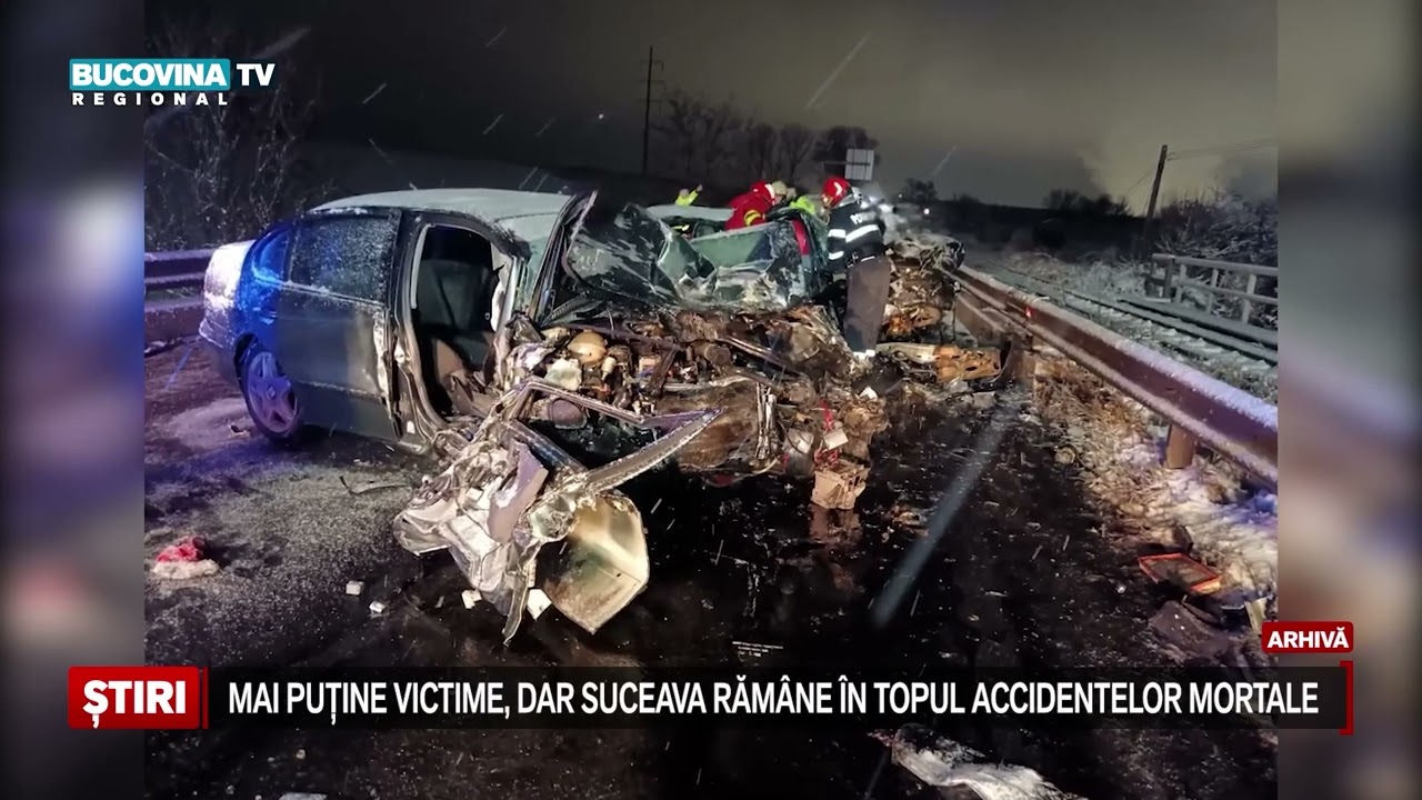 An &icirc;ncheiat cu 51 de morți pe șoselele din Suceava