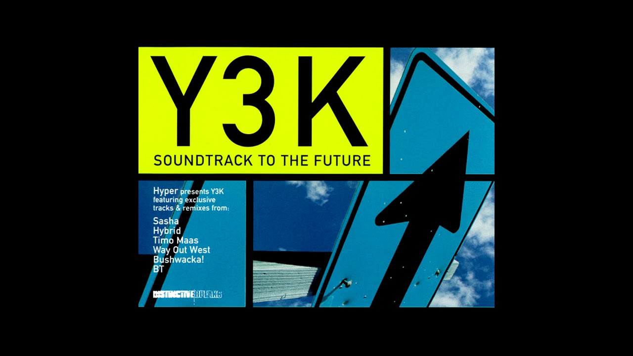 Y3K - Hyper - Soundtrack to the Future