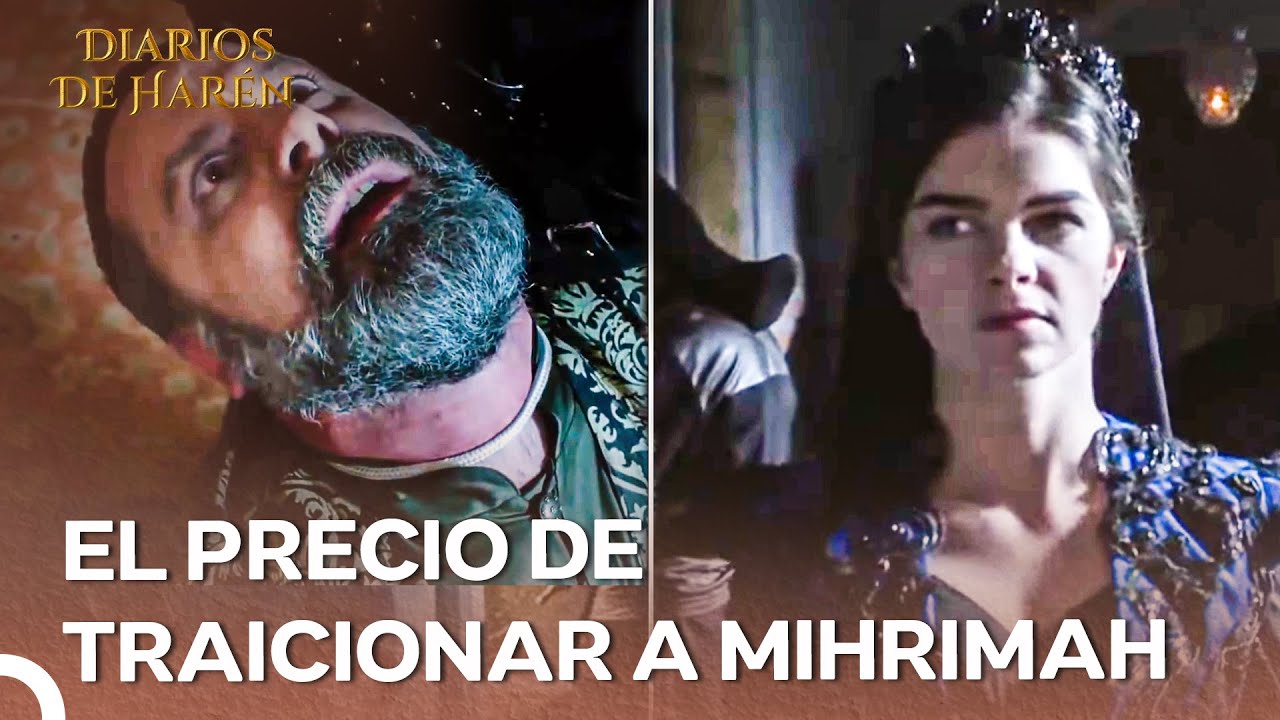Mihrimah Ordenó la Muerte de Rüstem | Diarios De Harén