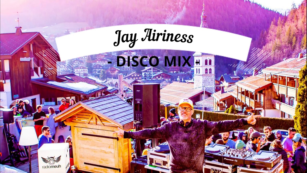 Jay Airiness - Disco Mix