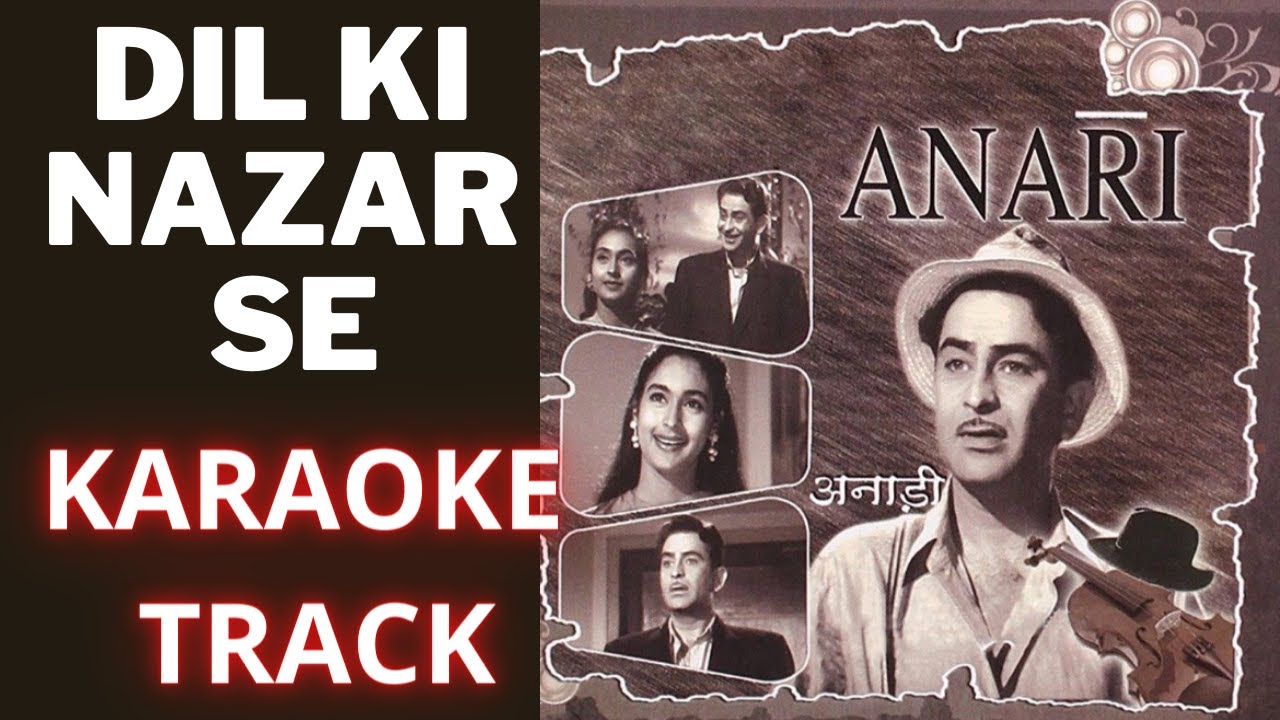 Dil Ki Nazar Se Karaoke With Lyrics | Anari 1959