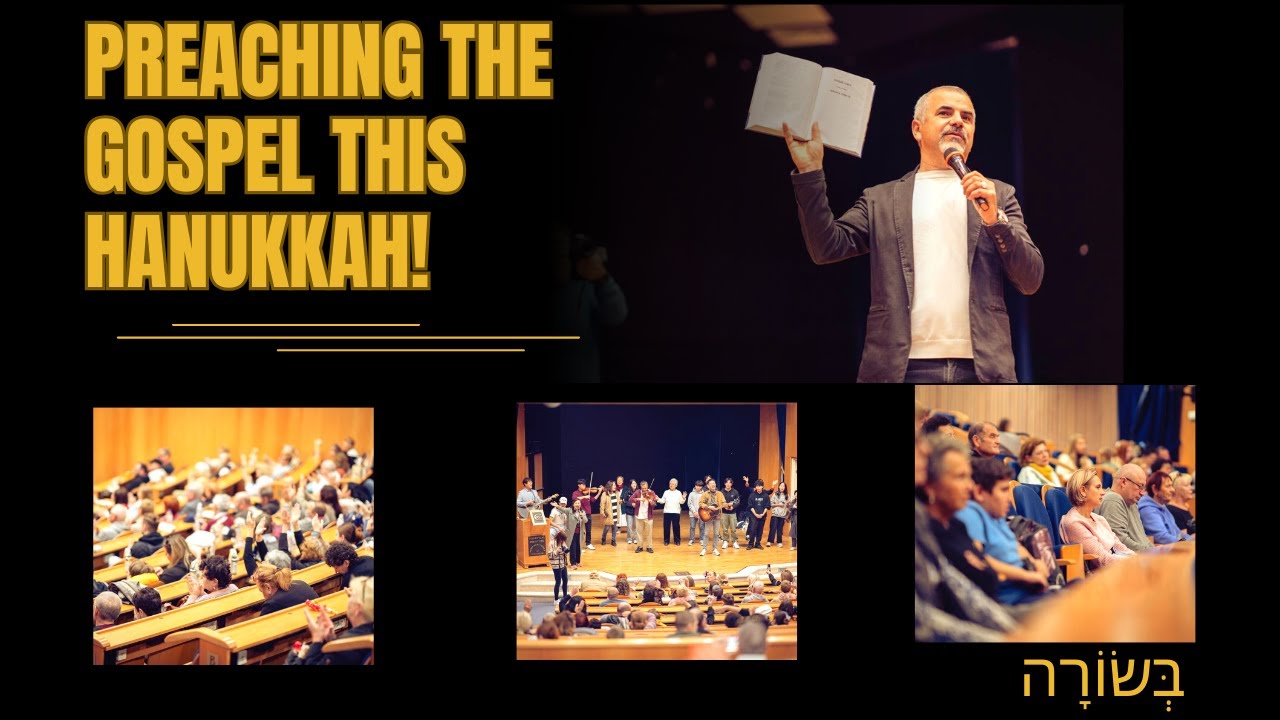 Preaching the Gospel this Hanukkah with Ps Israel Pochtar