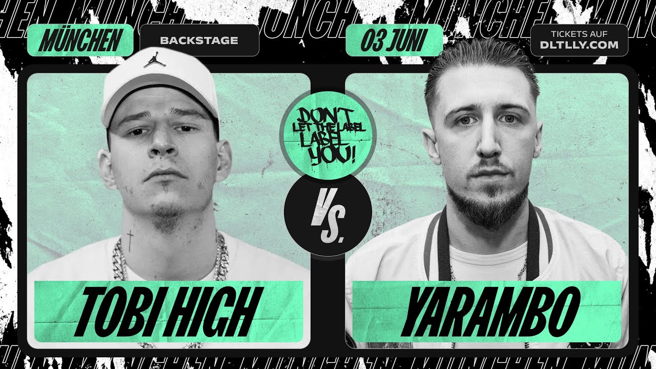 Tobi High vs Yarambo ⎪ Rap Battle @ München ⎪ DLTLLY
