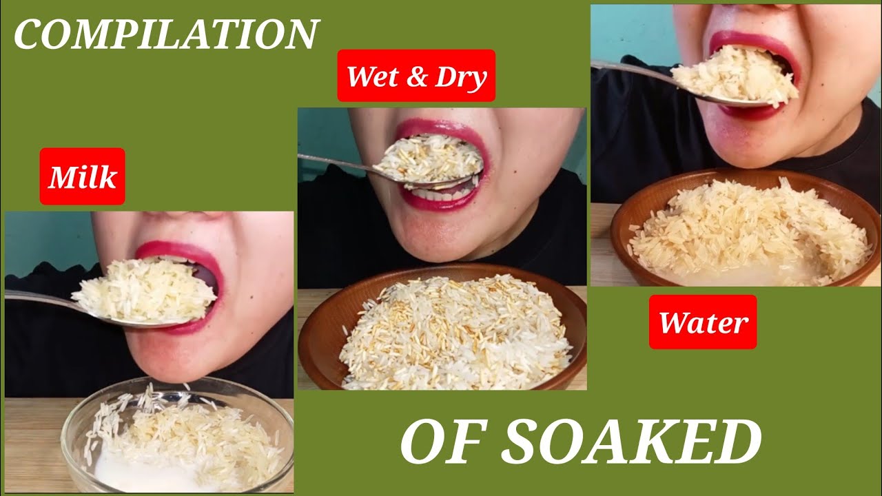 COMPILATION|| ASMR EATING SOAKED RAW RICE @Joylorna8
