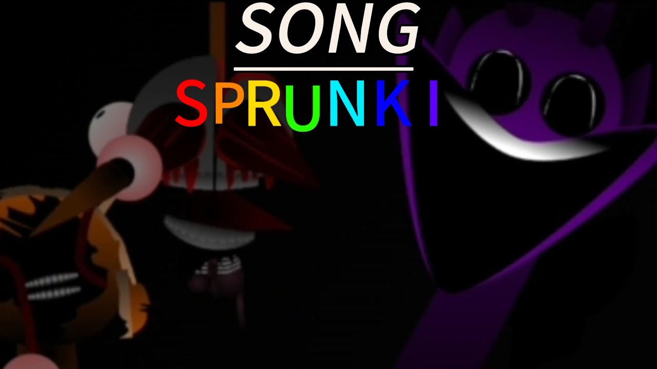 SPRUNKI PHASE 4 SONG