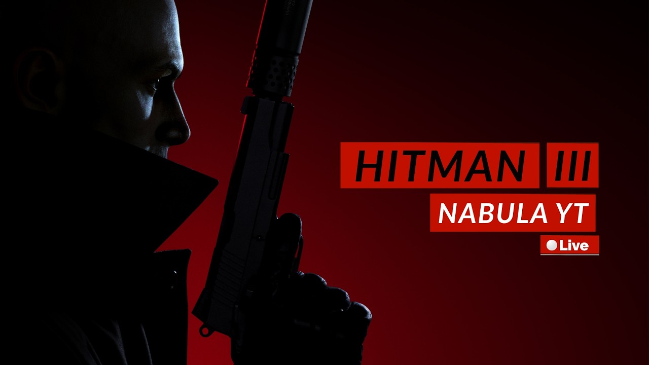 Playing Hitman 3 / Day 3 Revolution is Coming / #notpanda