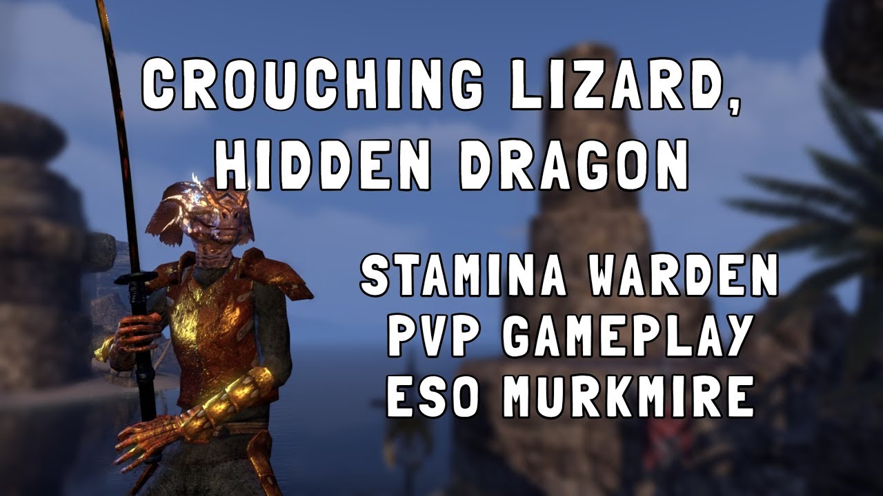 Crouching Lizard, Hidden Dragon | Stamina Warden PVP Gameplay | ESO Murkmire