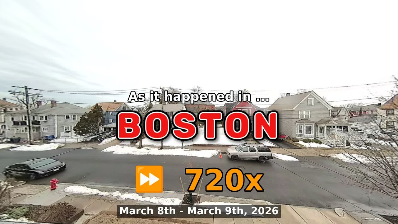⏩ Daily Time Lapse of the Boston Weather 180° 4k Street Cam March 8th - 9th 2026 (720x) [Beta]