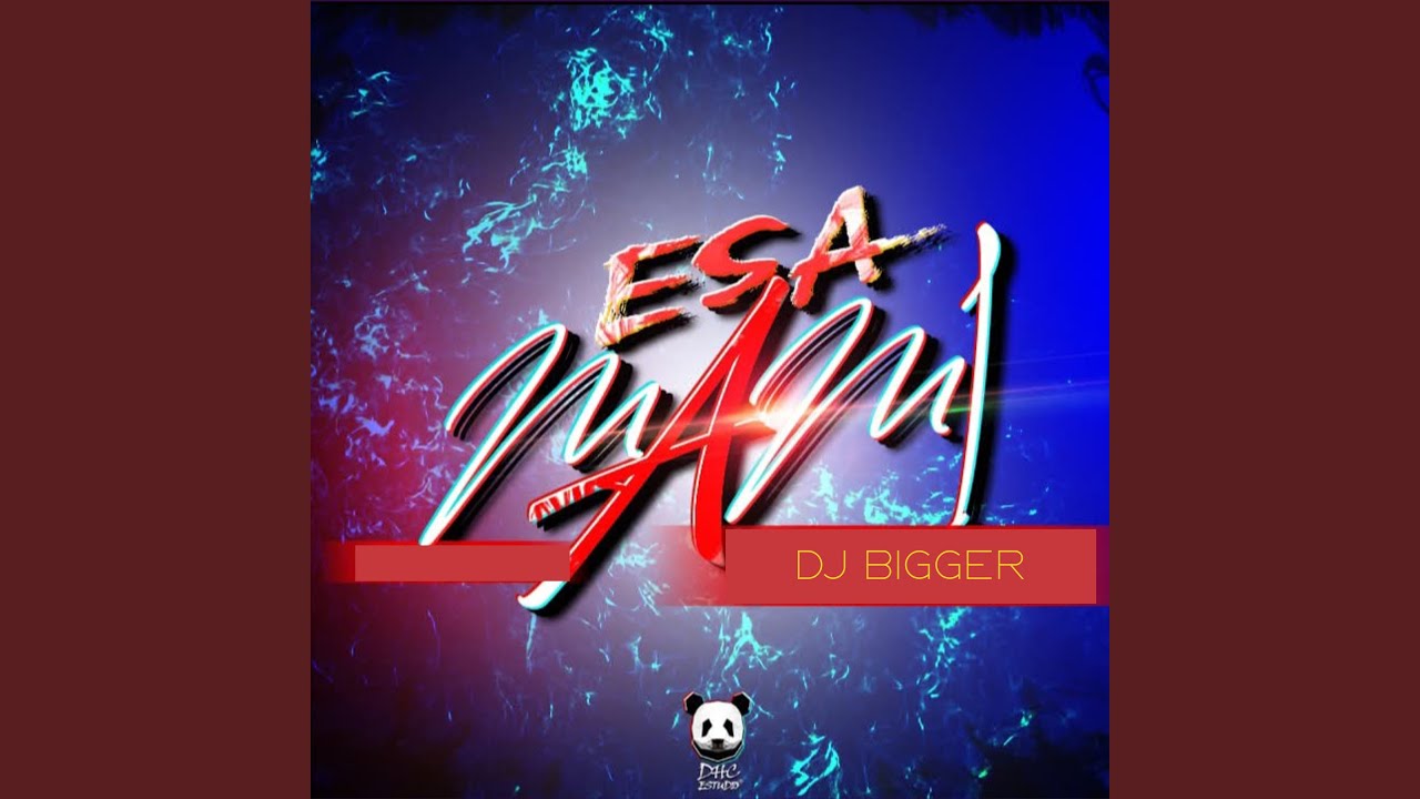 Esa mami