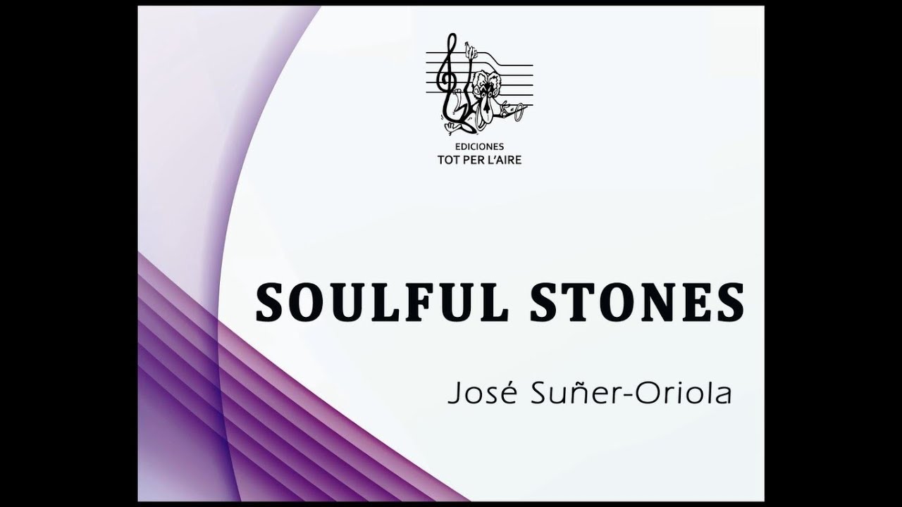 SOULFUL STONES - José Suñer Oriola