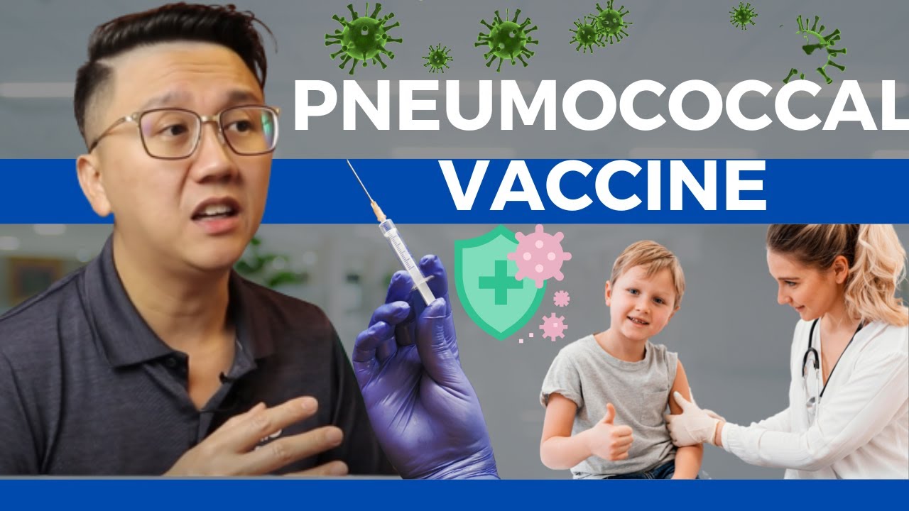 Pneumococcal Vaccination Overview (PCV13) (PPSV23)