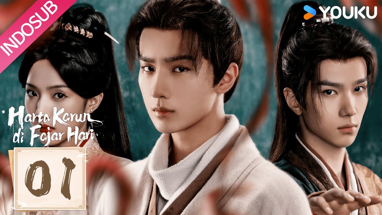 [Indo Sub] Harta Karun di Fajar Hari (Treasure at Dawn) EP01 | Li Hongyi, Su Xiaotong | YOUKU