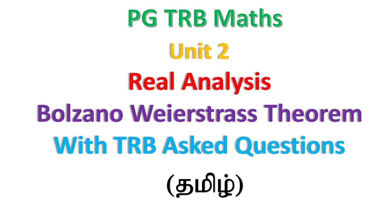 Bolzano Weierstrass Theorem | TRB Maths