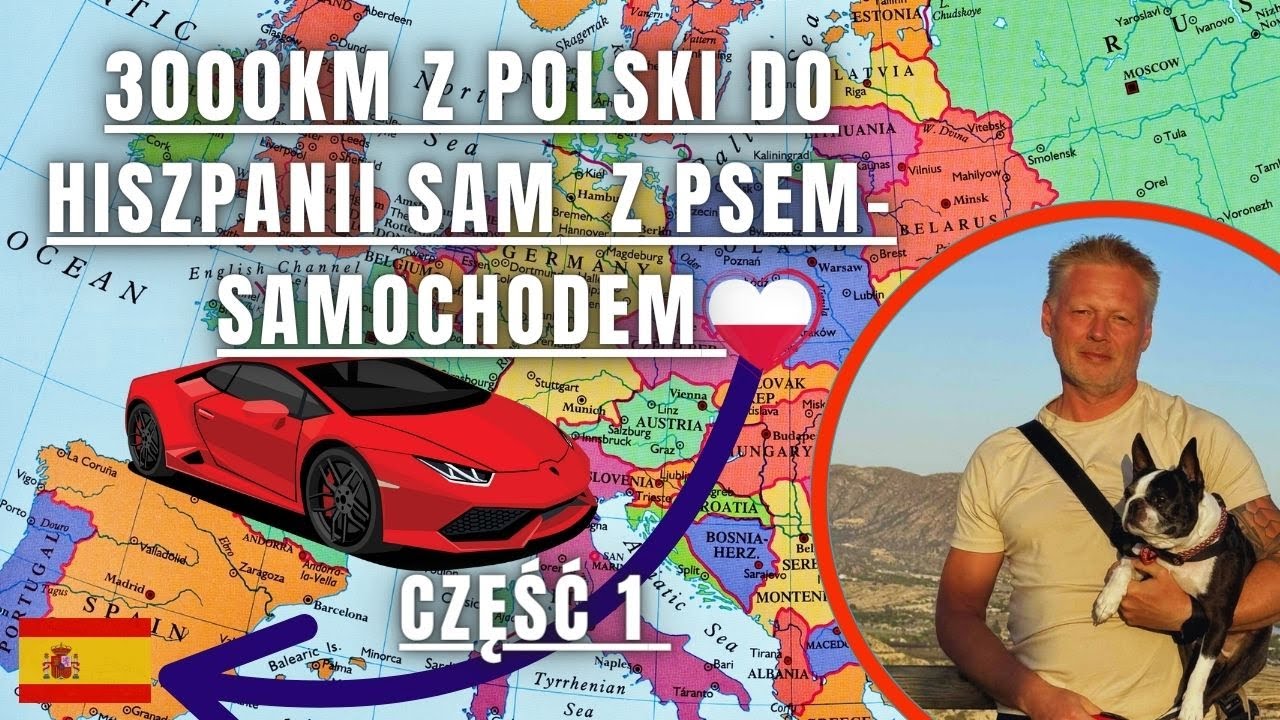 Auto, pies i ja – 3000 km z Polski do Hiszpanii! 🐶🚗 Maj 2025 | Część 1
