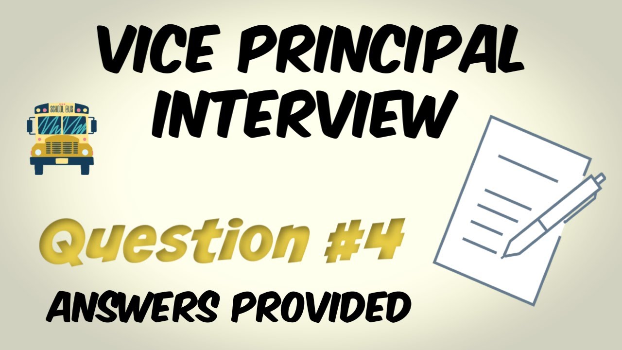 Vice Principal Interview Question 4 of 10
