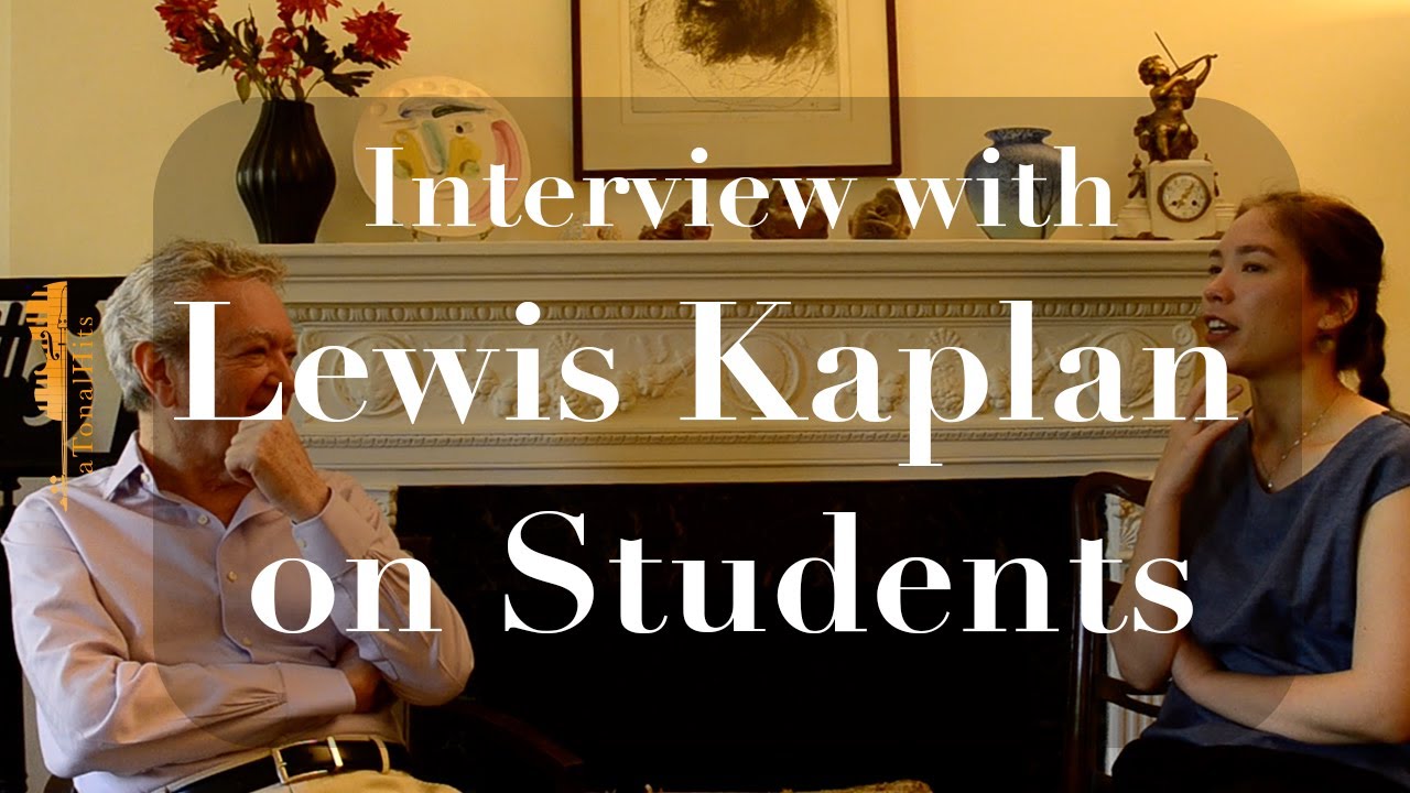 Lewis Kaplan: On Students