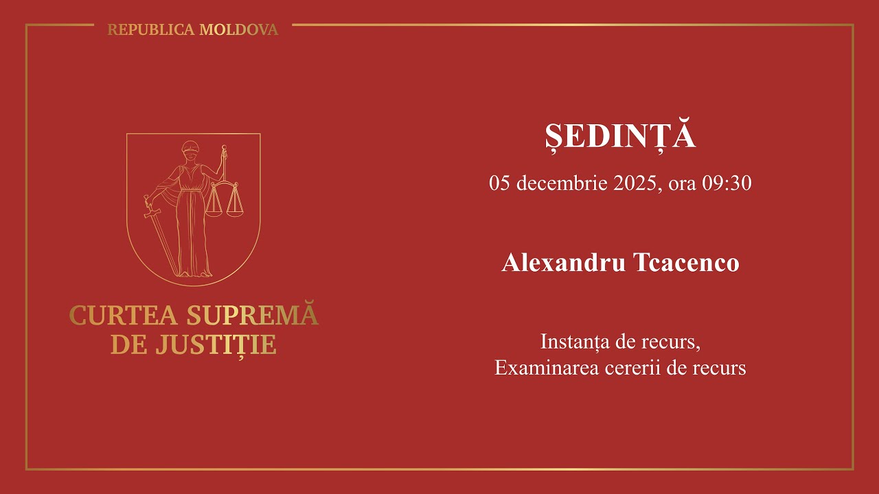 Ședința CSJ din 05 decembrie 2025, Alexandru Tcacenco