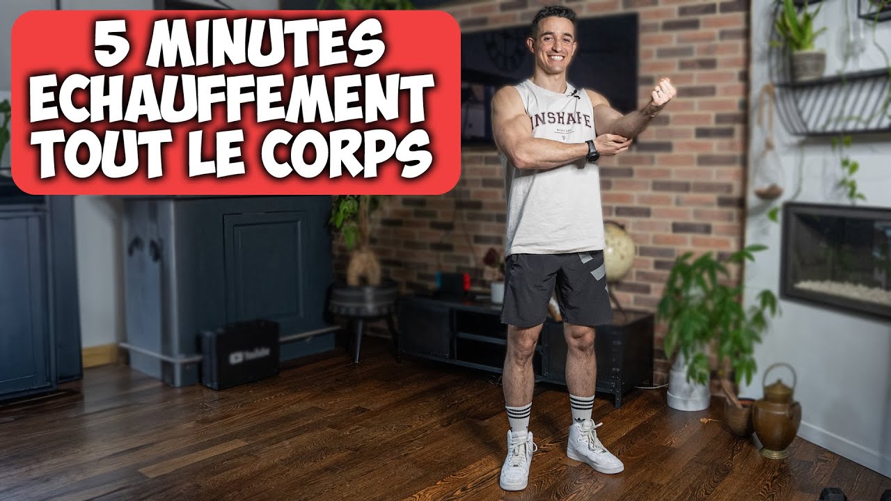 5 minutes &eacute;chauffement complet avec Tibo Inshape !!
