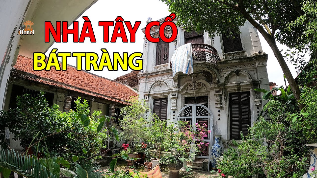 Nhà Cổ thời Pháp giữa làng cổ Bát Tràng Hà Nội #hnp