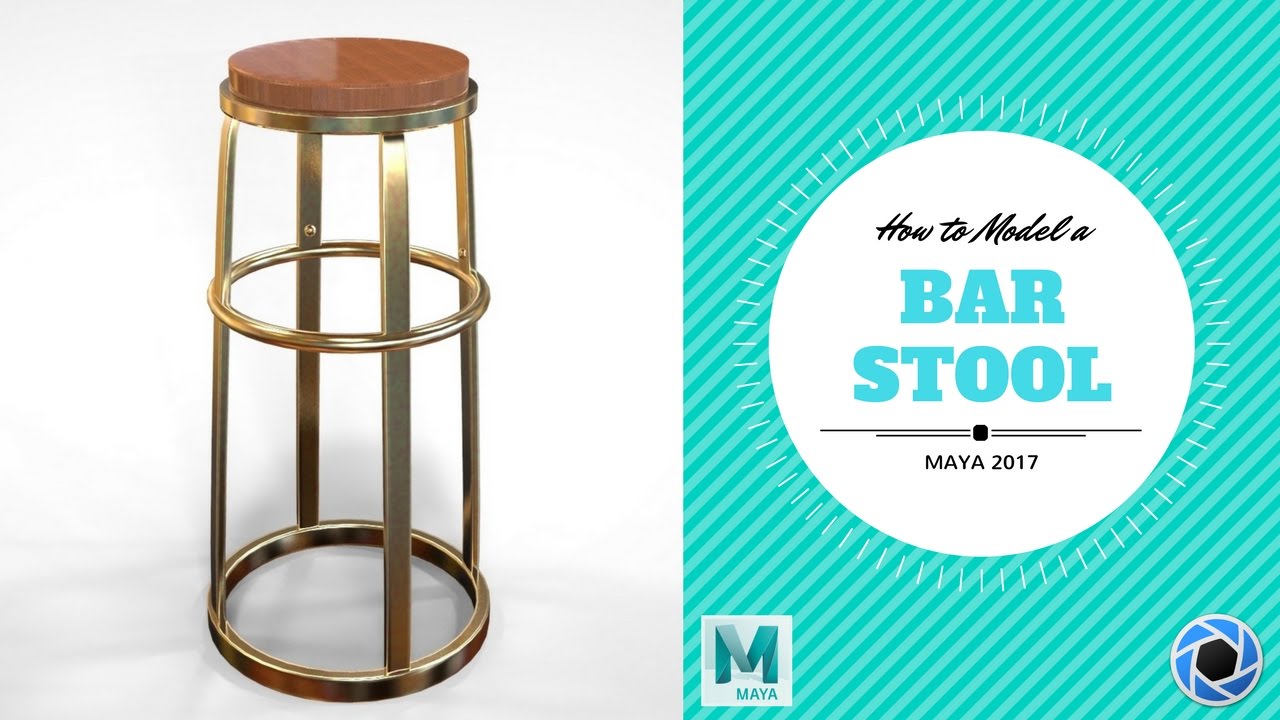 HOW TO MODEL A BAR STOOL | MAYA 2017