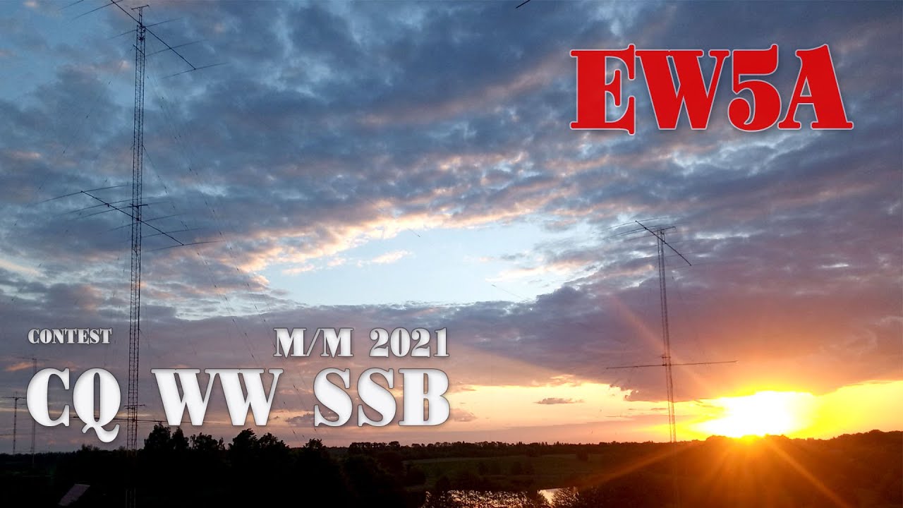 CQ WW SSB EW5A 2021