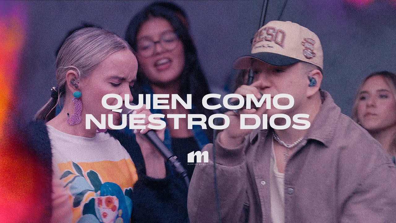 ¿Quien Como Nuestro Dios? I Ft. Gabriel EMC | MISSION MUSICA