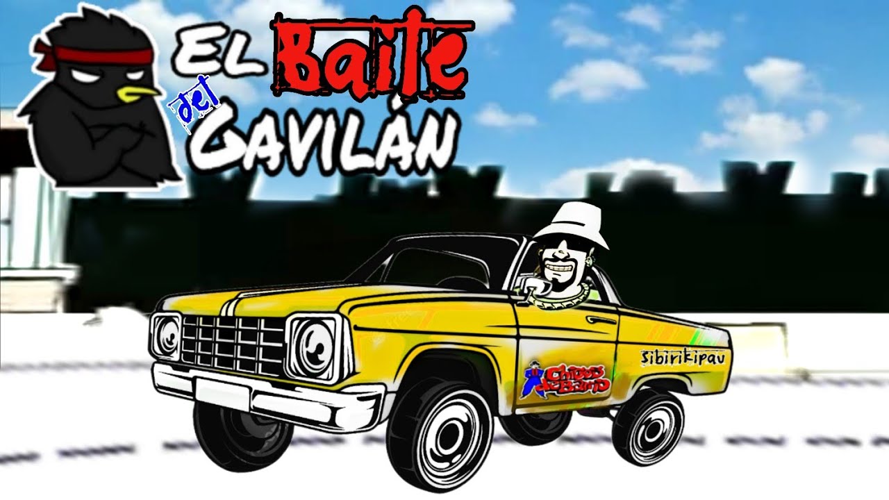 El Baile del Gavilan  - Chicos de Barrio