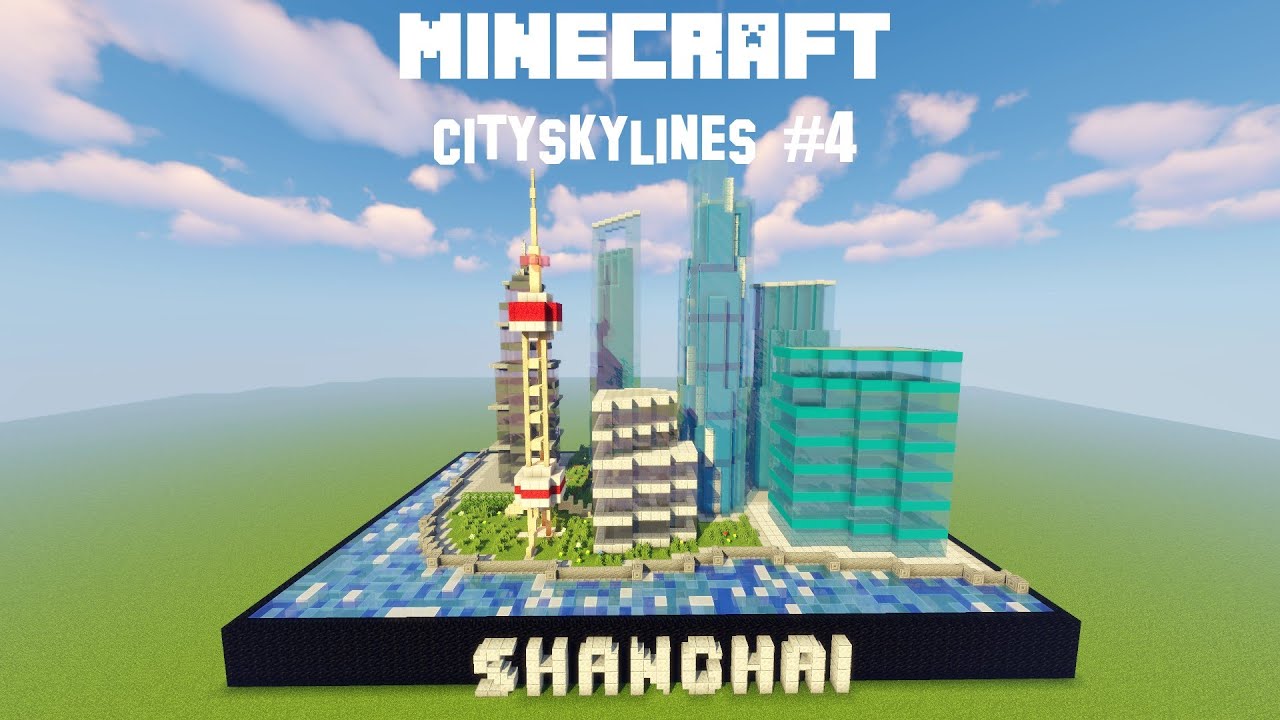 Minecraft CitySkylines #4: Shanghai Timelapse