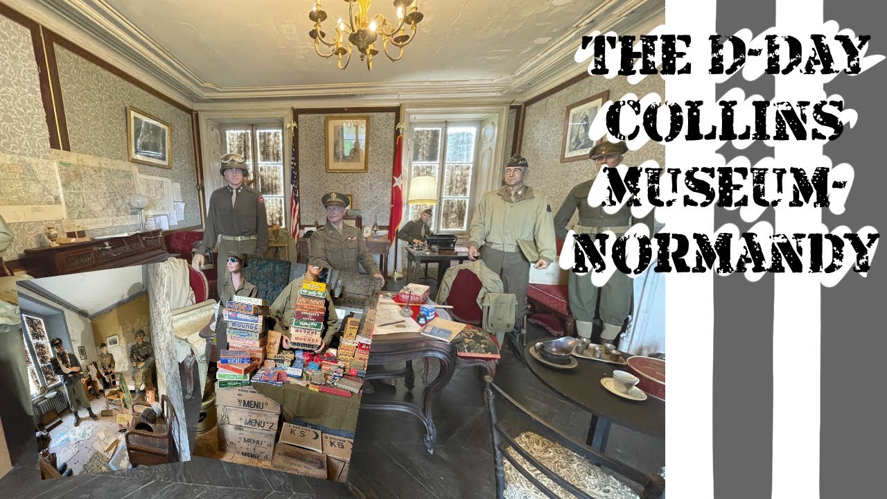Best museum in Normandy? The D-Day Collins Museum