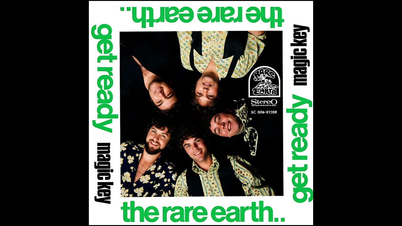 The Rare Earth – Get Ready/Magic Key - 1970 REMASTERED STEREO in