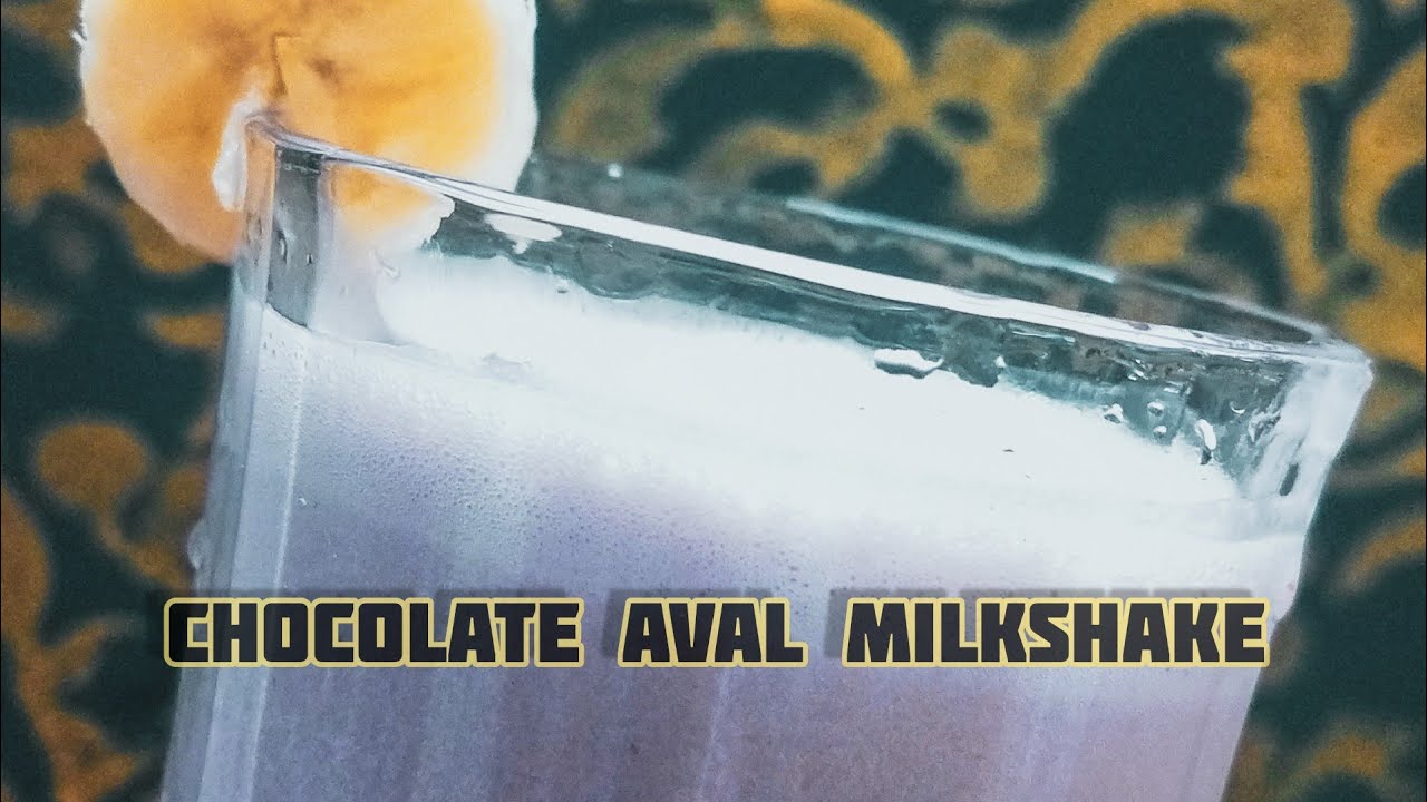 CHOCLATE AVAL MILKSHAKE | Aval | milk | banana | nuts powder | easy milk shake |