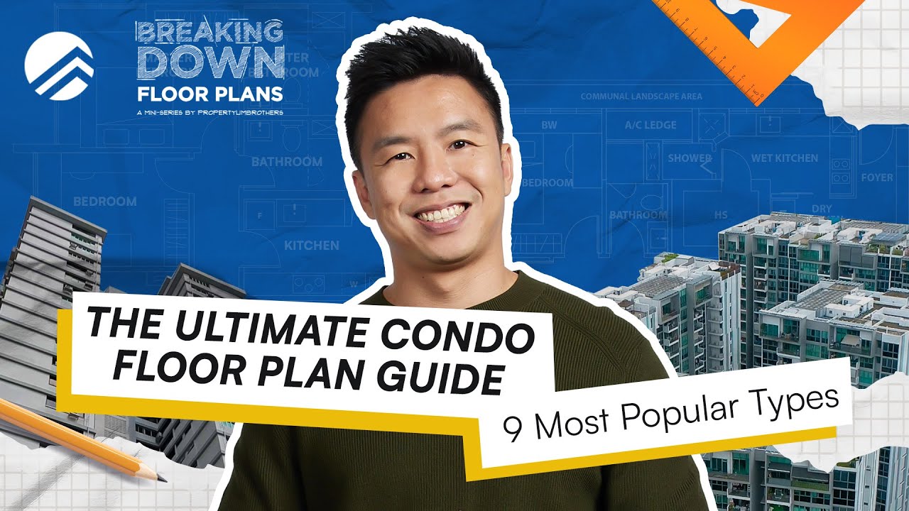 The Ultimate Condo Floor Plan Guide: 9 Most Popular Types | A Mini-Series by PLB