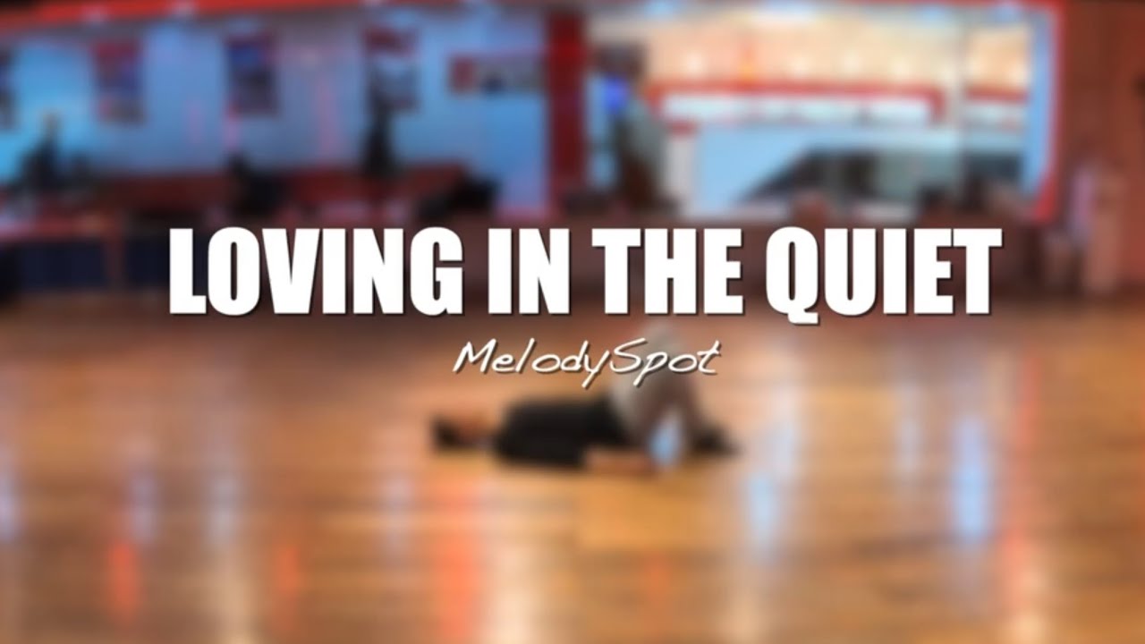 Loving in the Quiet - MelodySpot | Bryan Taguilid Choreography | Contemporary dance