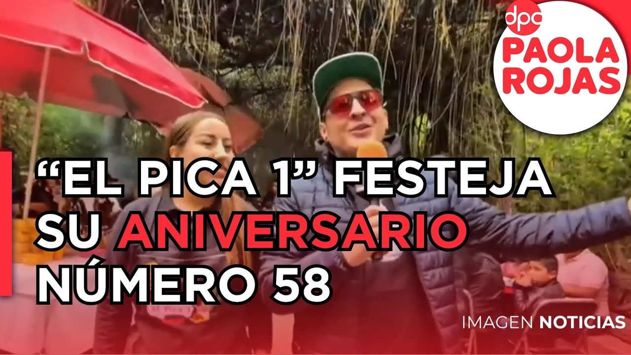 El restaurante &ldquo;El Pica 1&rdquo; festeja su aniversario n&uacute;mero 58 | DPC con Paola Rojas