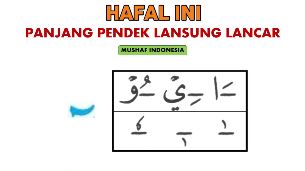KUASAI INI PASTI BISA MAHIR BACAAN PANJANG PENDEK MUSHAF INDONESIA | TANDA PANJANG