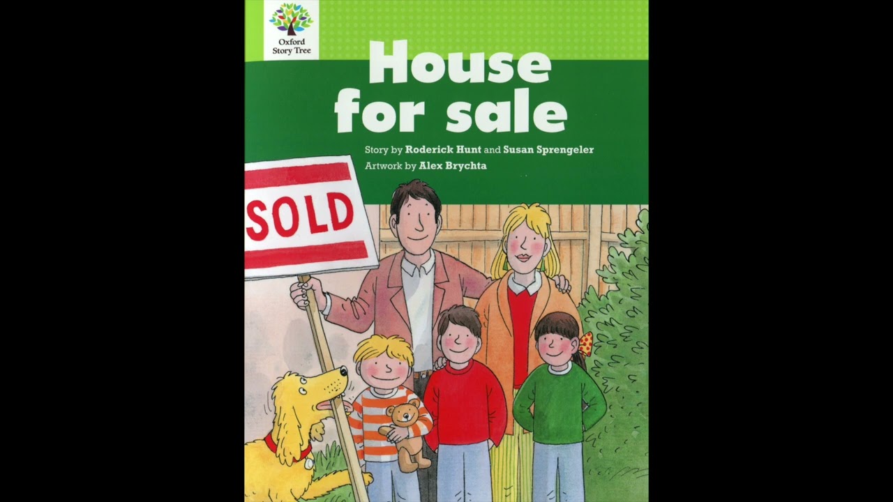 [Book Reading] Oxford Story Tree - House for sale