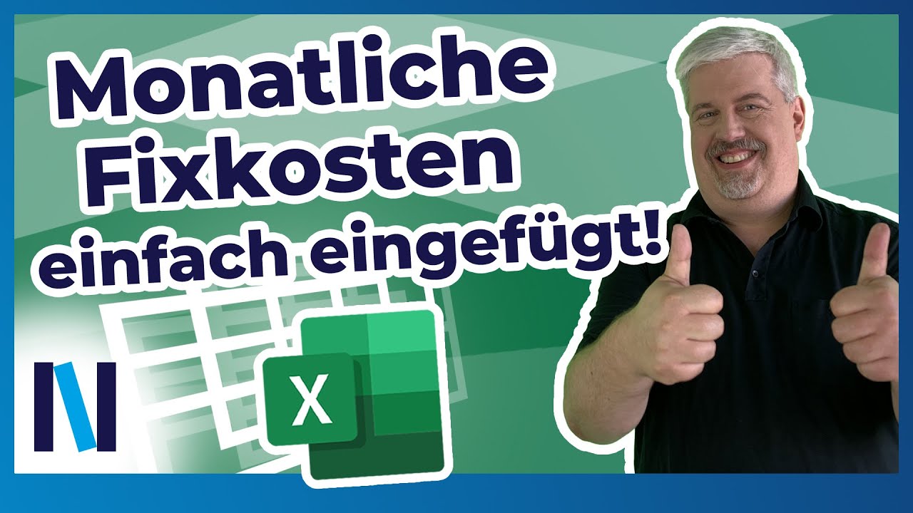 Excel: Monatliche Fixkosten automatisch in eine Tabelle einarbeiten