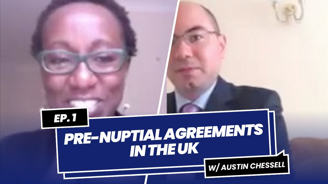 Pre-Nuptial Agreements in the UK - An Interview with Austin Chessell