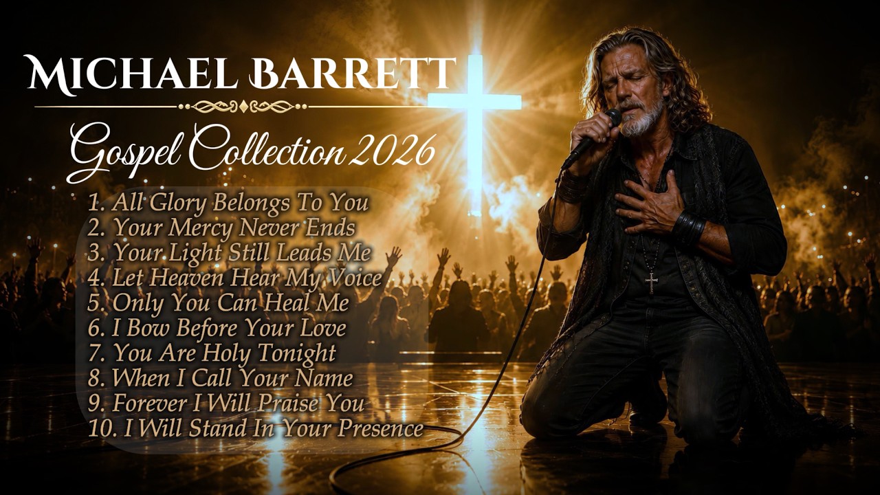 JESUS NEVER LEFT ME | Deepest Worship Songs That Touched Millions of Hearts | Michael Barrett