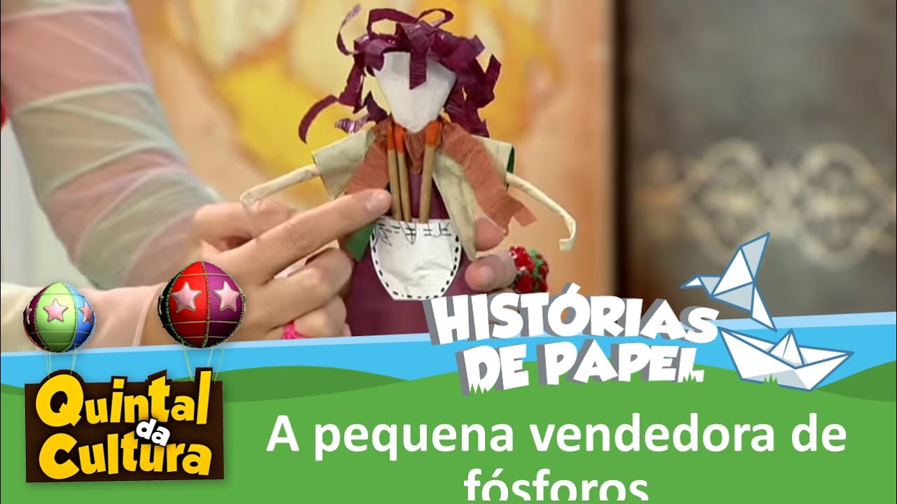 Histórias de Papel - A Pequena Vendedora de Fósforos - 26/12/2014