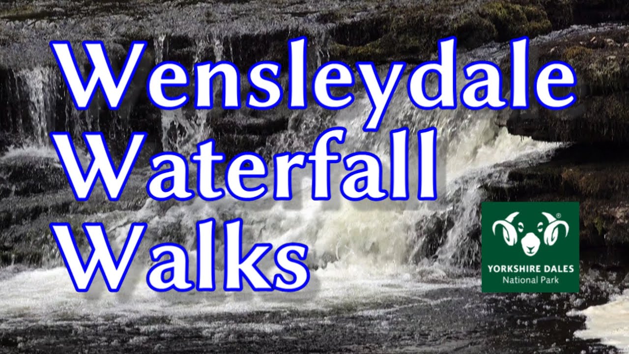 Wensleydale Waterfall Walks