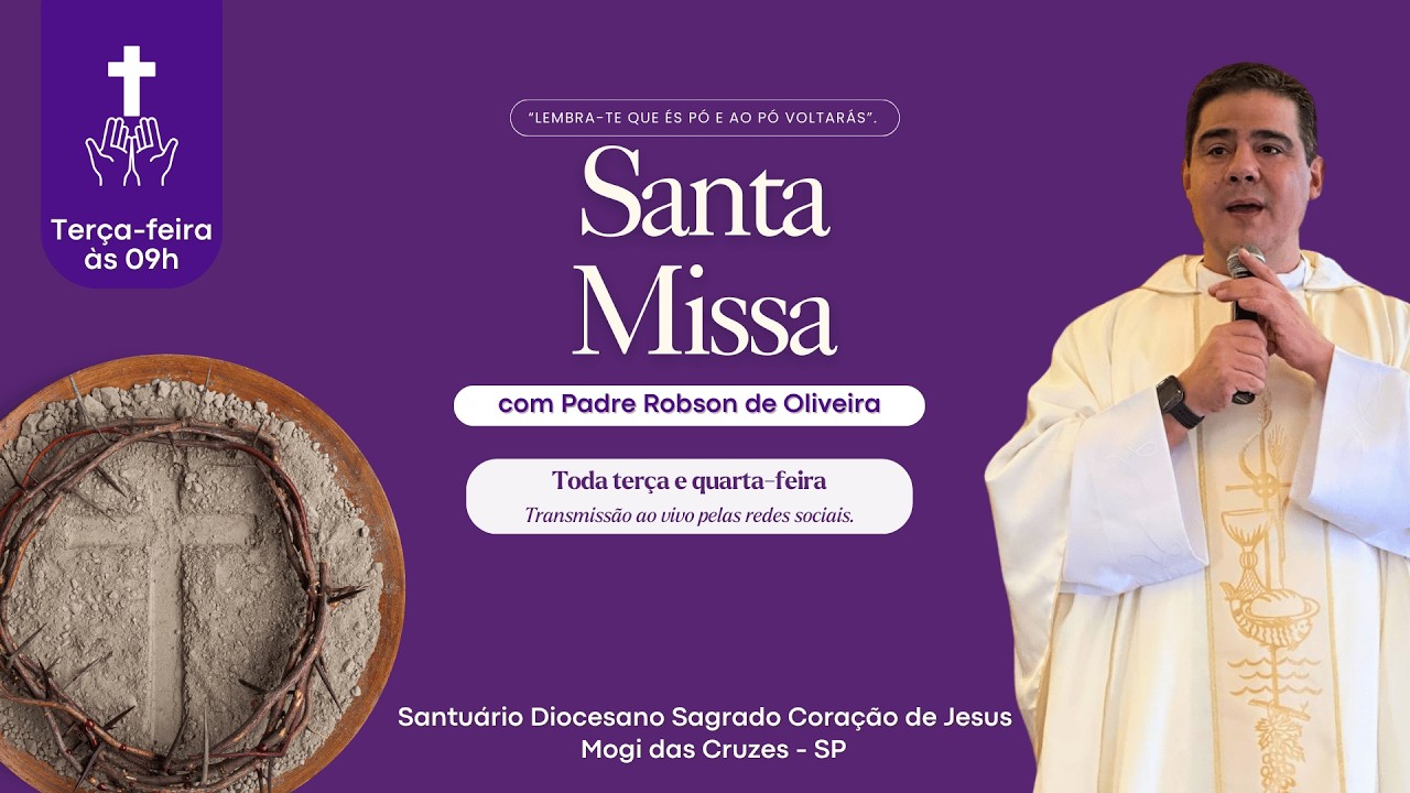 Santa Missa - 18.02.2026 - Santuário Diocesano Sagrado Coração de Jesus - Mogi das Cruzes - SP
