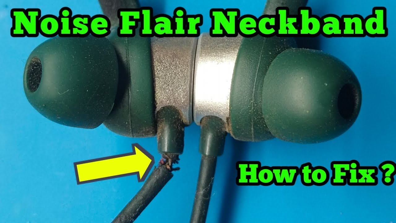 How to fix sensor concern on Noise flair wireless Bluetooth neckband