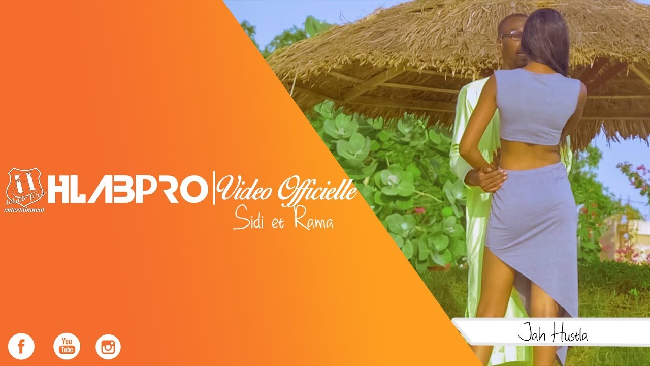 Jah Hustla #SIDI et RAMA# Clip Officiel by HLAB PRO