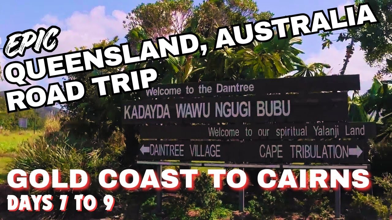 JOSEPHINE FALLS, KURANDA & MORE: TOWNSVILLE to CAIRNS  to CAPE TRIBULATION & PORT DOUGLAS ROAD TRIP