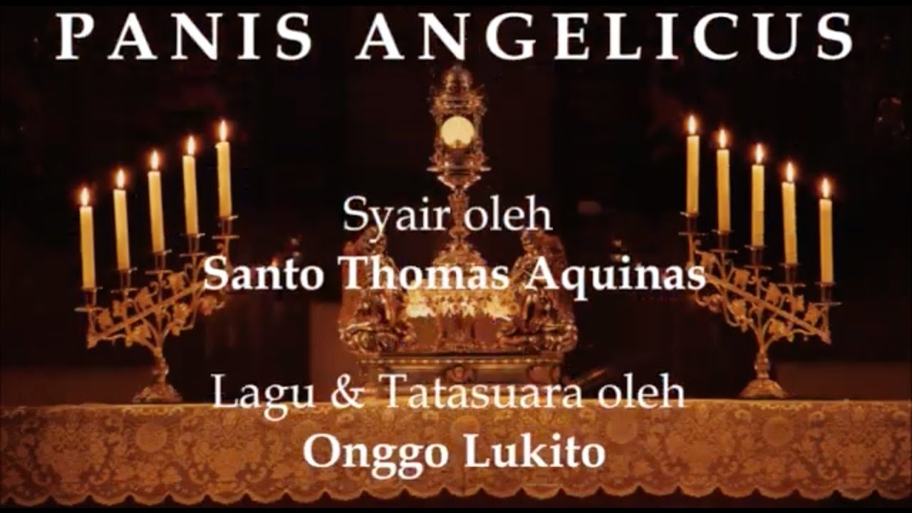 PANIS ANGELICUS (Cipt.ONGGO LUKITO) - Vincent Choir